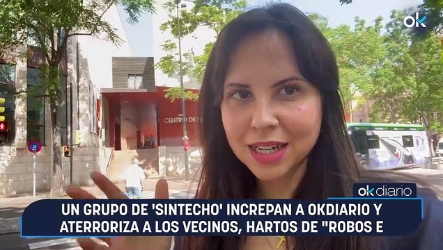Un grupo de 'sintecho' increpan a OKDIARIO y aterroriza a los vecinos, hartos de robos e inseguridad