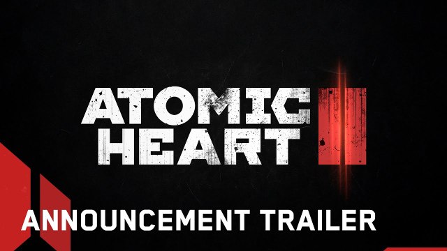 Atomic Heart 2 - Trailer d'annonce