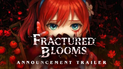 Tráiler de anuncio de Fractured Blooms