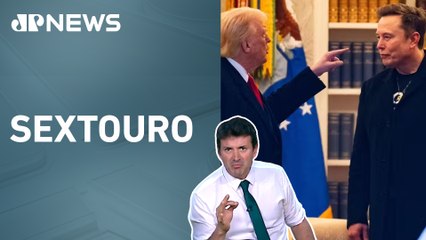 Plano B ao IOF empaca, Lula despenca, Trump X Musk e negociador chinês casca-grossa | SEXTOURO
