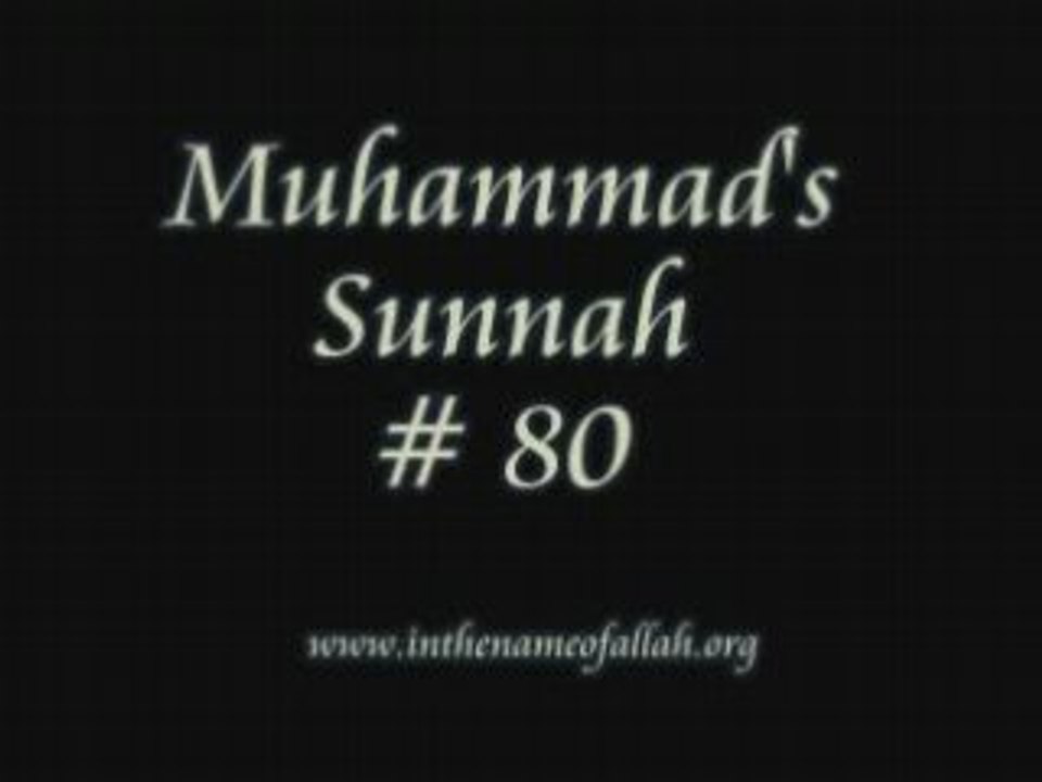 80 Muhammad's Sunnah