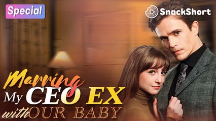 Highlight of Marrying CEO EX with our baby #romance