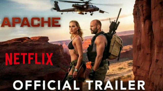 Apache (2025) - Official Trailer _ Jason Statham & Scarlett Johansson -  video Dailymotion