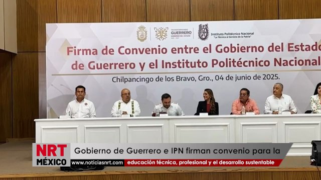 Firman convenio Gobierno de Guerrero e IPN para impulsar la educación técnica, profesional y el desarrollo sustentable