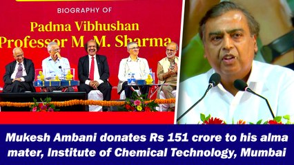 Mukesh Ambani donates Rs 151 crore to his alma mater, Institute of Chemical Technology, Mumbai