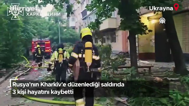 Rusya'nın Kharkiv'e düzenlediği saldırıda 3 kişi hayatını kaybetti