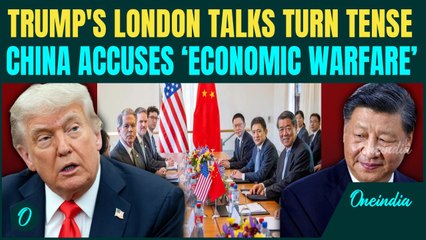 Trump’s London Gamble: US, UK Take on China in Explosive Trade Showdown - $582B Hangs in Balance