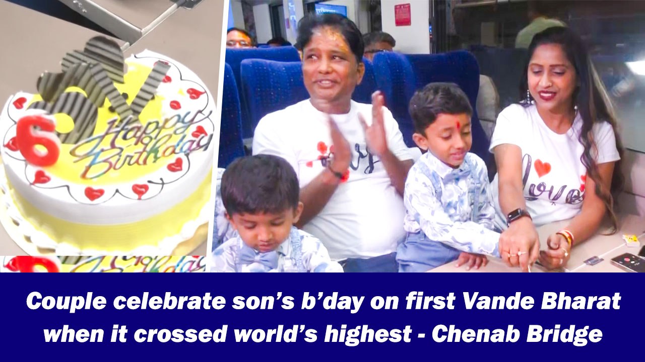 Couple celebrate son’s b’day on first Vande Bharat when it crossed world’s highest - Chenab Bridge