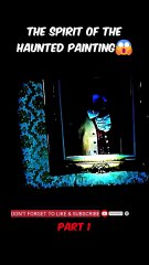 shorts movie explanation भूतिया पेंटिंग की आत्मा The spirit of the haunted painting