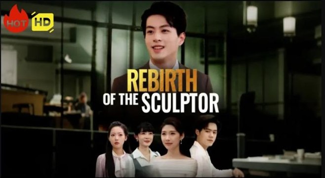 Rebirth of the Sculptor Full Movie - StardustTV- Short Drama - Short Film Drama - Emotional & Powerful Stories 2025