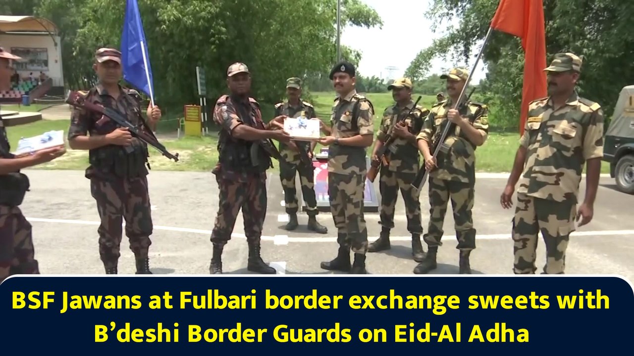 BSF Jawans at Fulbari border exchange sweets with B’deshi Border Guards on Eid-Al Adha