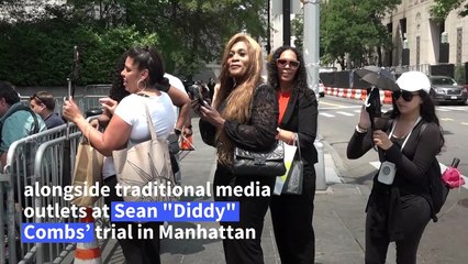 Influencers rush to cover trial of Sean 'Diddy' Combs and gain 'whole bunch' of followers