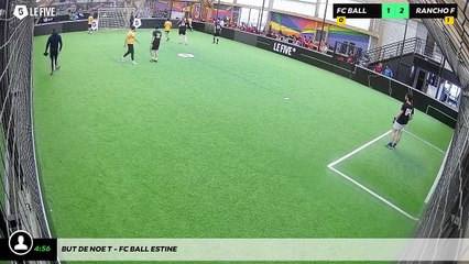 But de Noe T - Fc Ball Estine