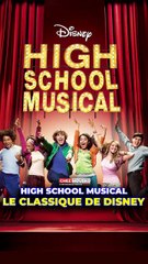 High School Musical : Le classique de Disney