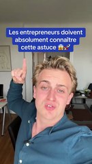 Les entrepreneurs doivent absolument connaître cette astuce 😱🚀