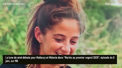 Mallaury (Mariés au premier regard 2025) veut "passer à la vitesse supérieure" avec Mélanie (SPOILER)