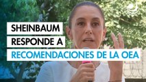 Sheinbaum pide a la OEA guardarse sus comentarios sobre el método de la Elección Judicial