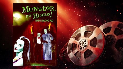 Munster Go Home! (1966 Radio Ad)