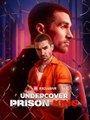 Undercover Prison King - Full