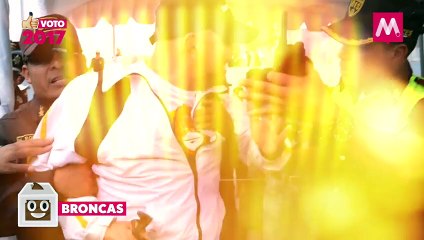 Las broncas de las elecciones 2017