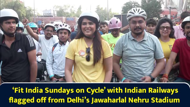 ‘Fit India Sundays on Cycle’ with Indian Railways flagged off from Delhi’s Jawaharlal Nehru Stadium