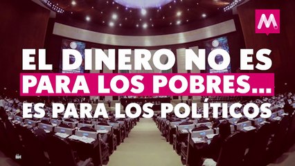 El dinero no es para los pobres...es para los políticos
