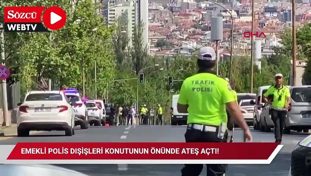Ankara'da hareketli dakikalar: Emekli polis Dışişleri konutunun önünde ateş açtı!