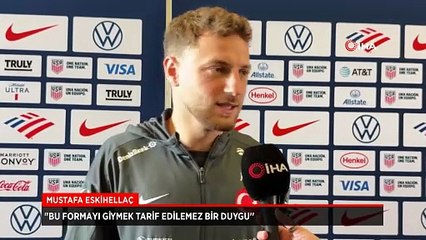Mustafa Eskihellaç: Bu formayı giymek tarif edilemez bir duygu