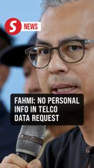 MCMC call data request from telcos to improve network, not invade privacy, says Fahmi