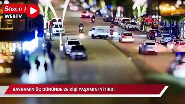 Yollar yine kan gölü: Bayramın üç gününde 26 kişi yaşamını yitirdi