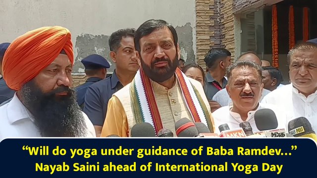 “Will do yoga under guidance of Baba Ramdev…” Nayab Saini ahead of International Yoga Day