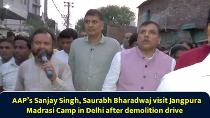 AAP’s Sanjay Singh, Saurabh Bharadwaj visit Jangpura Madrasi Camp in Delhi after demolition drive