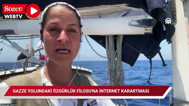 Gazze yolundaki Özgürlük Filosu'na internet karartması