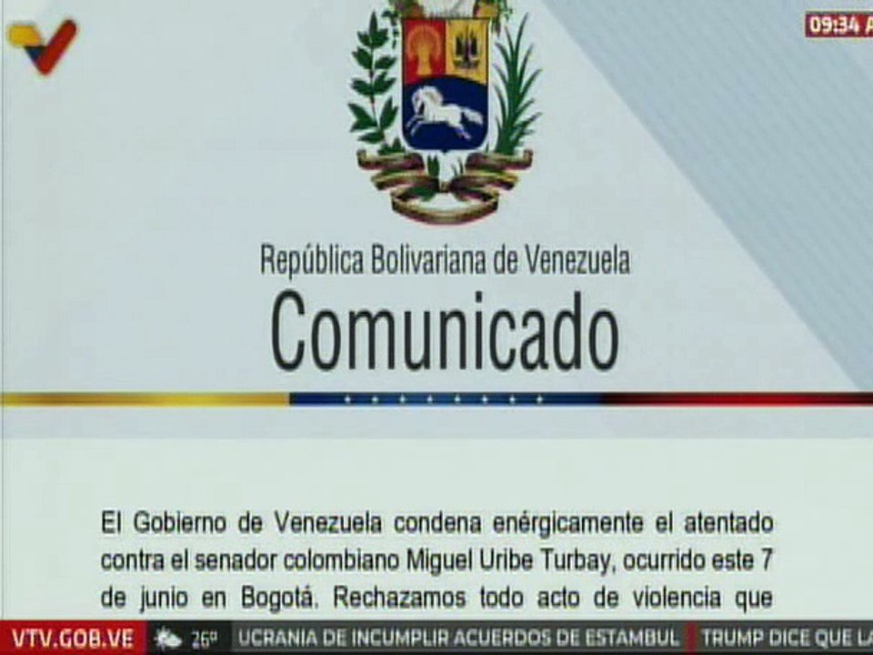 Comunicado | Venezuela condena enérgicamente atentado contra el senador colombiano Miguel Uribe