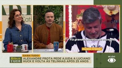Alexandre Frota pede ajuda a Luciano Huck e volta às telas após 25 anos | Melhor da Tarde