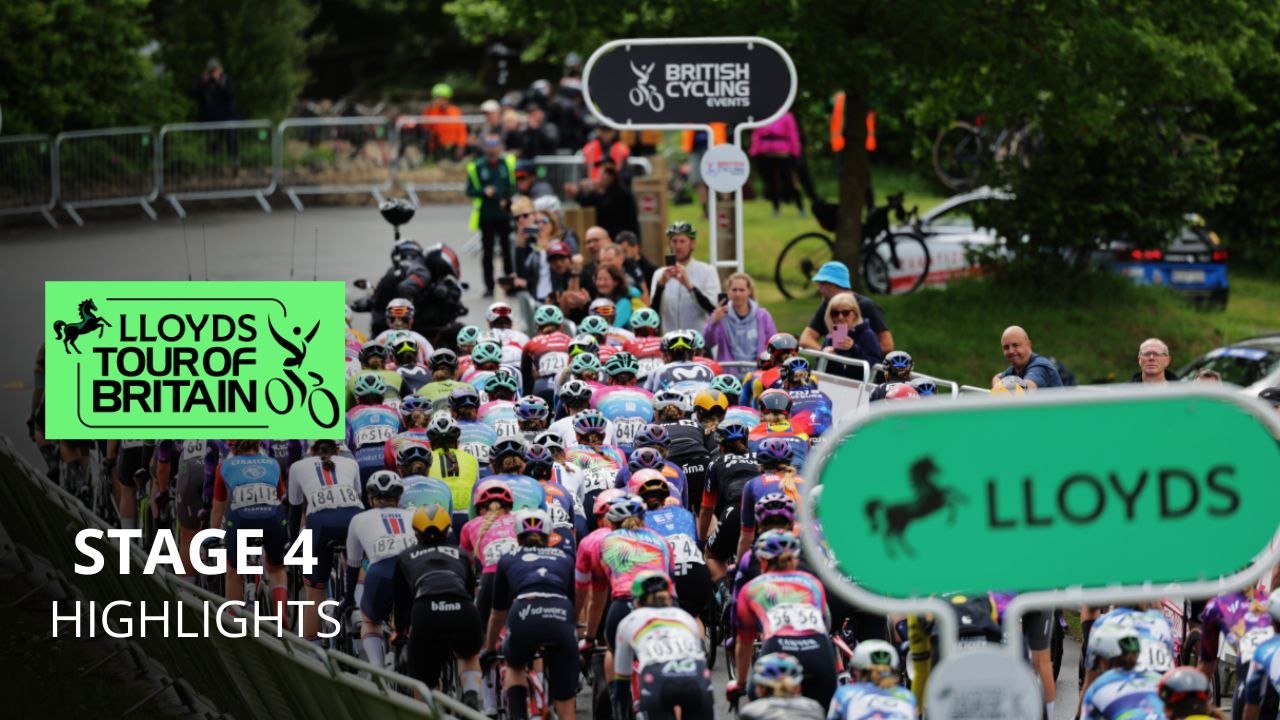 Cycling - Tour of Britain Women 2025 - Stage 4 Highlights - Ally Wollaston and Cat ferguson duel for GC