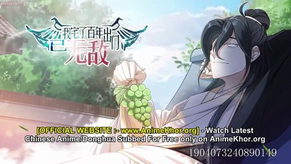 Invincible After a Hundred Years of Seclusion Episodes 65-67 Eng Sub