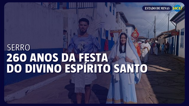 260 anos da Festa do Divino Espírito Santo