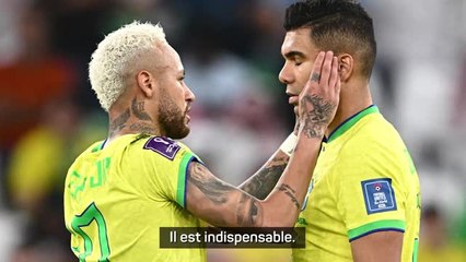 Brésil - Casemiro : "Neymar est indispensable, c'est un joueur d'un autre monde"