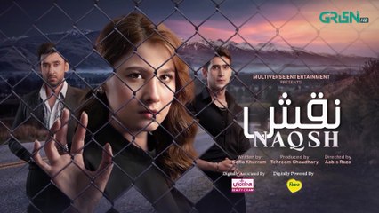 Naqsh Ep 05 (Subtitles) 8th June 2025 - Digitally Nido, Ujooba Beauty Cream - Sami Khan - Hina Altaf