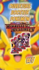 Ouverture Booster Pokémon #7 #Pokemon #Booster #RivalitésDestinées