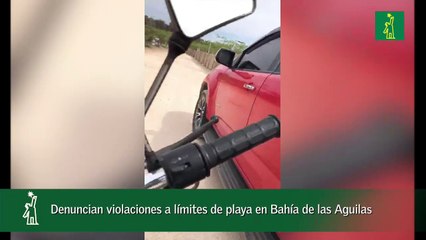 Denuncian violaciones a límites de playa en Bahía de las Aguilas