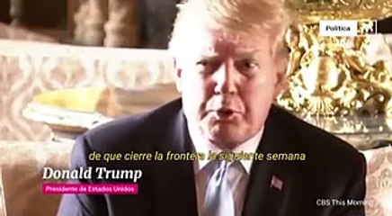 ¿Por qué Trump quiere cerrar la frontera?