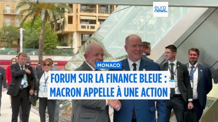 Protection des océans : à Monaco, le Forum sur la finance bleue appelle à une mobilisation mondiale