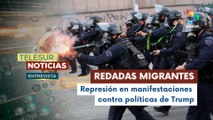 Alcocer: Manifestantes en Los Ángeles exigen liberación de detenidos por ICE