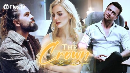 Bro Steals Heirship I Hit Back with My Billi Sugar Daddy!-The Crown Eng Sub Short Drama
