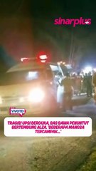 Tragis! UPSI berduka, 15 meninggal dunia bas bawa penuntut bertembung Alza. 'Beberapa mangsa tercampak...'