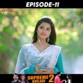 Supreme Khiladi2 Episode - 11 | Sai Dharam Tej | Anupama Parameshwaran | Hindi Dubbed Movies | South Indian Movies | Aditya Movies Official