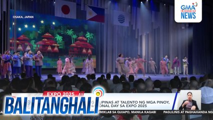 Mayamang kultura ng Pilipinas at talento ng mga Pinoy, bumida sa Philippine National Day sa Expo 2025 | Balitanghali