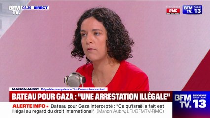 Manon Aubry (LFI) demande à Emmanuel Macron "la libération la plus rapide de l'équipage" de la Flottille pour la Liberté interceptée par l'armée israélienne